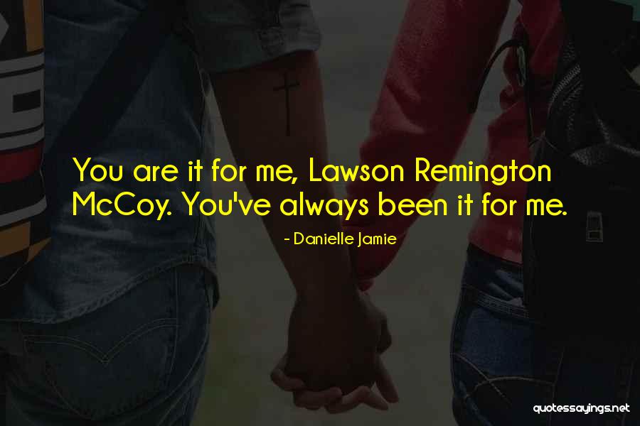 Second Chance Romance Quotes By Danielle Jamie Second Chance Romance Quotes By Danielle Jamie