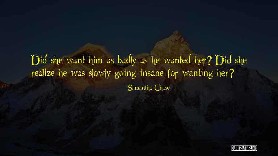Second Chance Romance Quotes By Samantha Chase Second Chance Romance Quotes By Samantha Chase