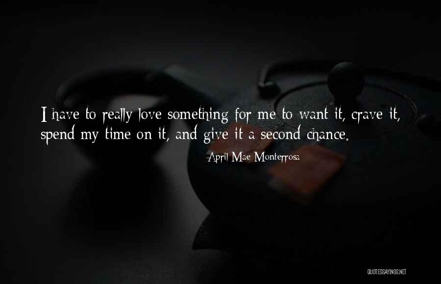Second Chances On Love Quotes By April Mae Monterrosa Second Chances On Love Quotes By April Mae Monterrosa