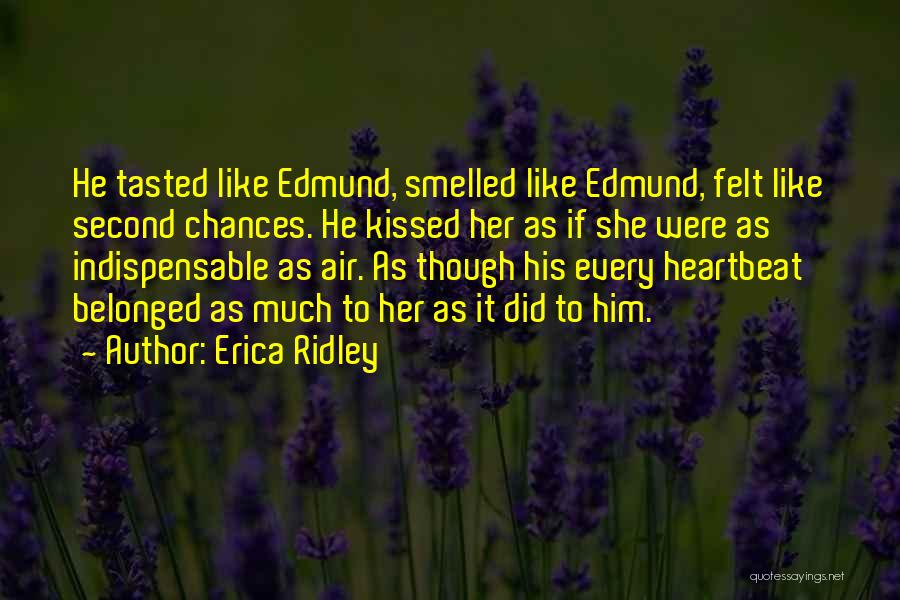 Second Chances Quotes By Erica Ridley