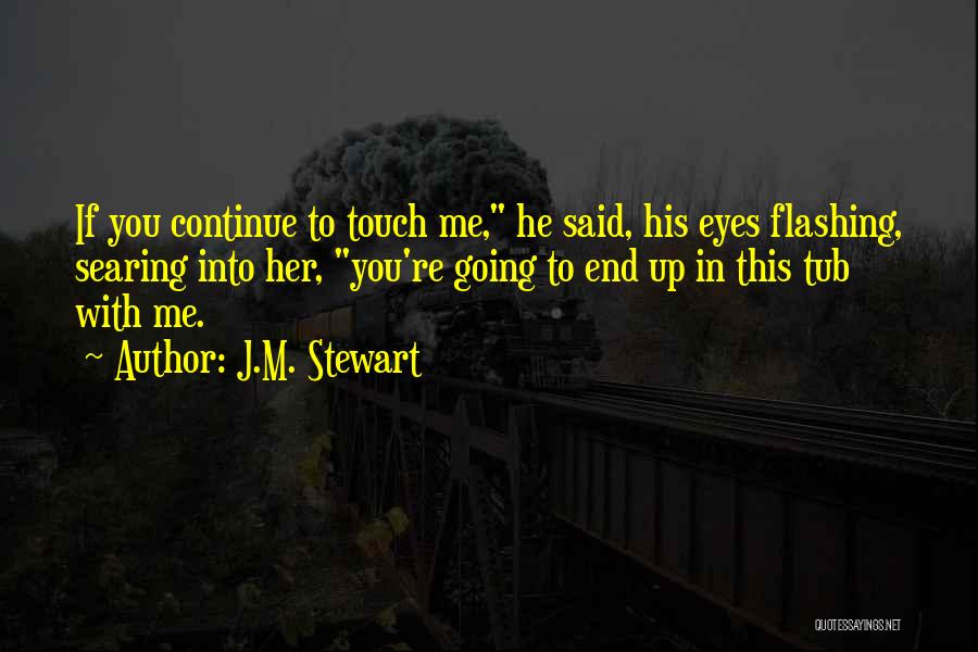 Second Chances Quotes By J.M. Stewart