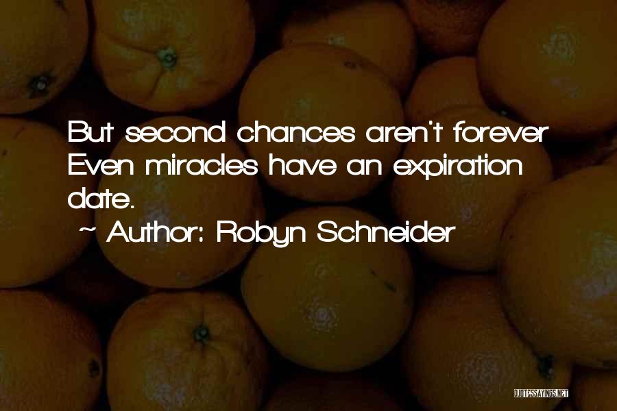 Second Chances Quotes By Robyn Schneider