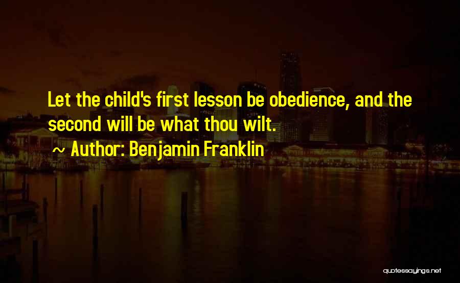 Second Child Quotes By Benjamin Franklin