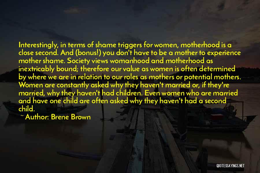 Second Child Quotes By Brene Brown