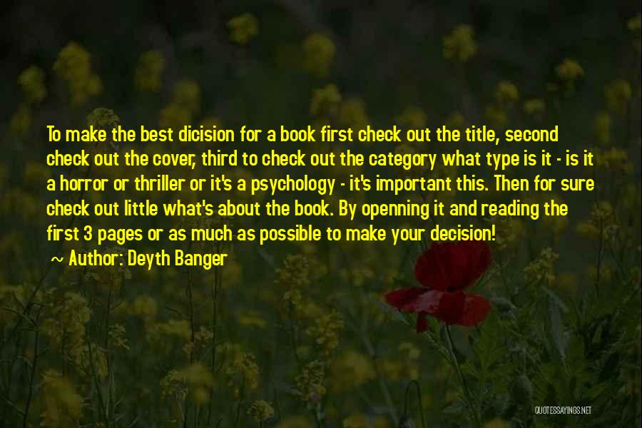 Second Choice Quotes By Deyth Banger