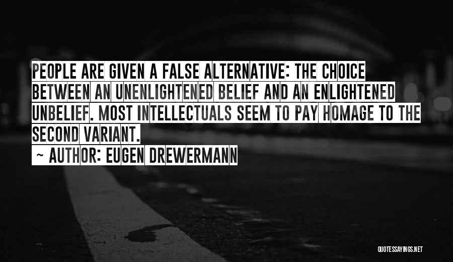 Second Choice Quotes By Eugen Drewermann