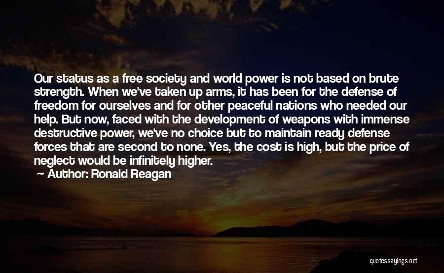 Second Choice Quotes By Ronald Reagan