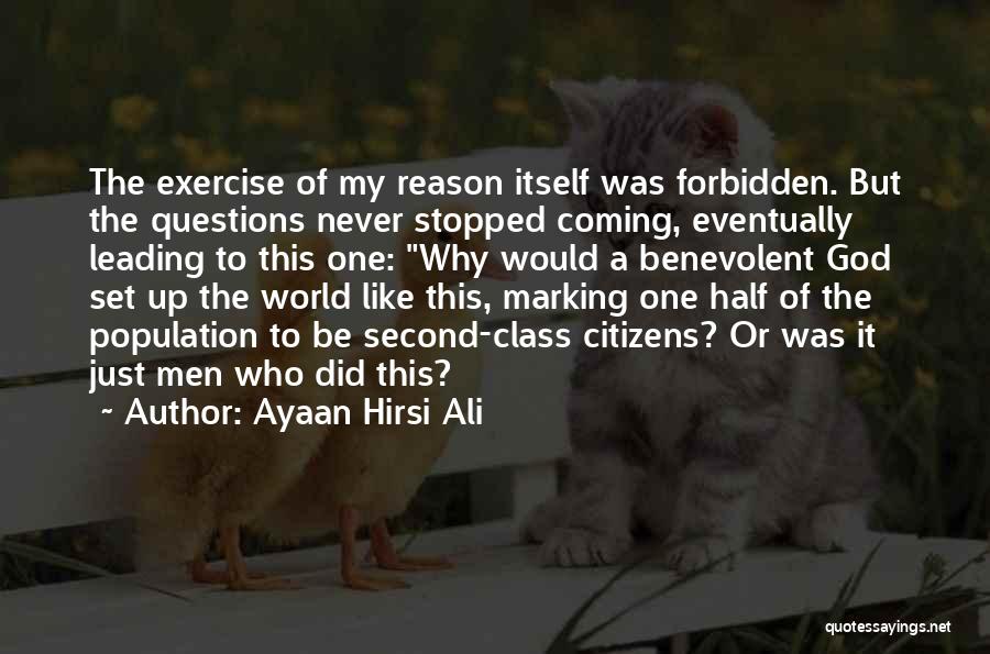 Second Class Citizens Quotes By Ayaan Hirsi Ali