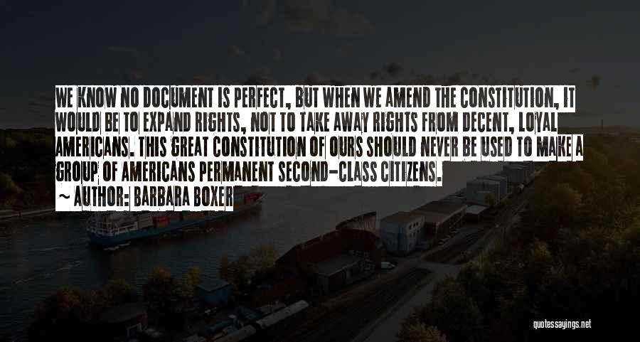 Second Class Citizens Quotes By Barbara Boxer