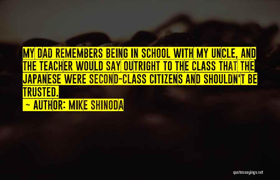 Second Class Citizens Quotes By Mike Shinoda