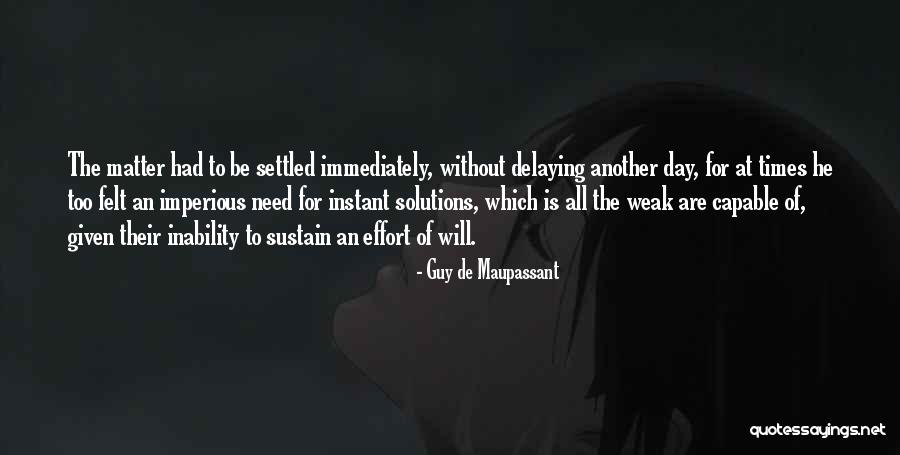 Second Class Petty Quotes By Guy De Maupassant