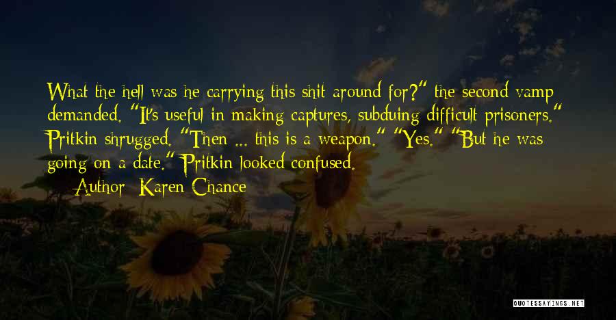 Second Date Quotes By Karen Chance