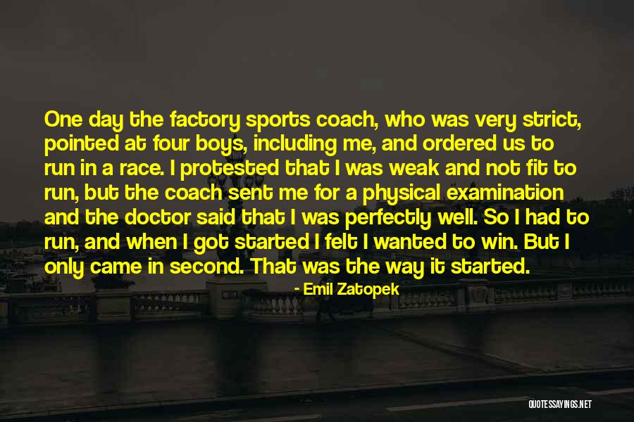 Second Doctor Best Quotes By Emil Zatopek Second Doctor Best Quotes By Emil Zatopek