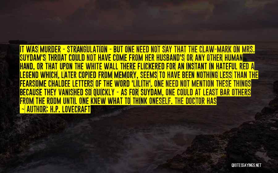 Second Doctor Best Quotes By H.P. Lovecraft