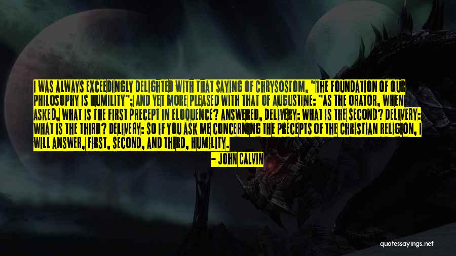 Second Foundation Quotes By John Calvin Second Foundation Quotes By John Calvin