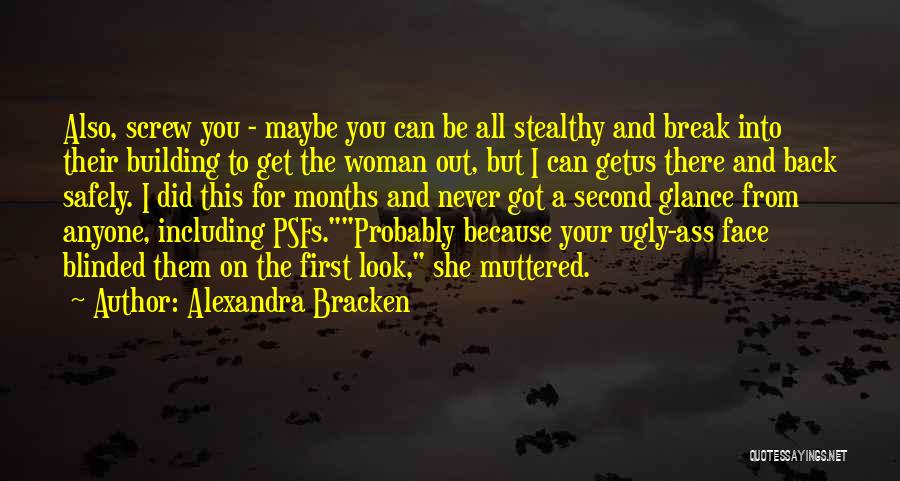 Second Glance Quotes By Alexandra Bracken