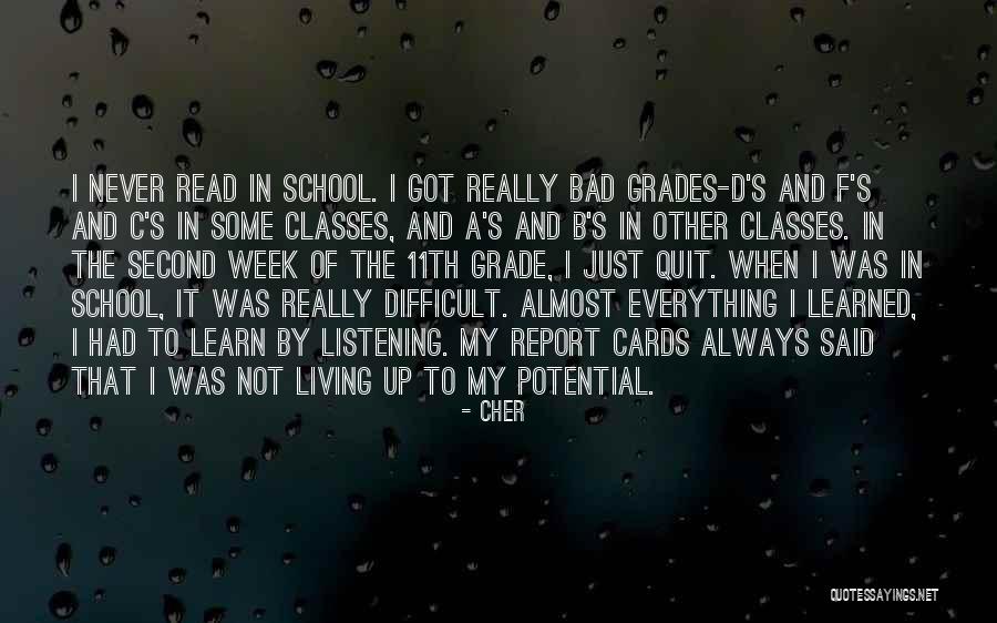 Second Grade Quotes By Cher Second Grade Quotes By Cher