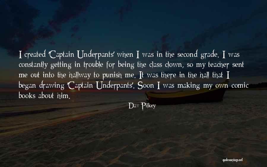 Second Grade Quotes By Dav Pilkey Second Grade Quotes By Dav Pilkey