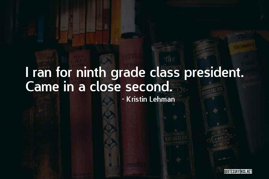 Second Grade Quotes By Kristin Lehman Second Grade Quotes By Kristin Lehman