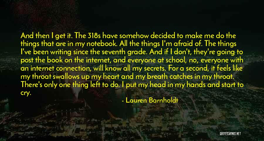 Second Grade Quotes By Lauren Barnholdt Second Grade Quotes By Lauren Barnholdt