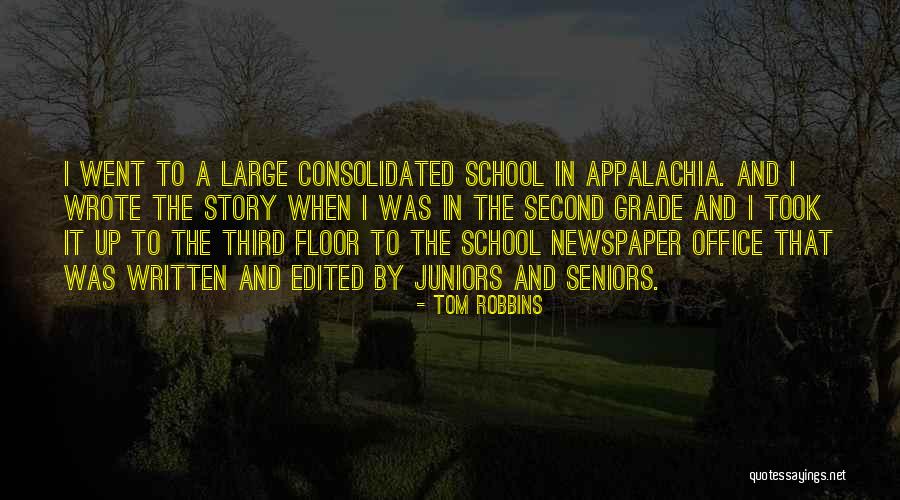 Second Grade Quotes By Tom Robbins Second Grade Quotes By Tom Robbins