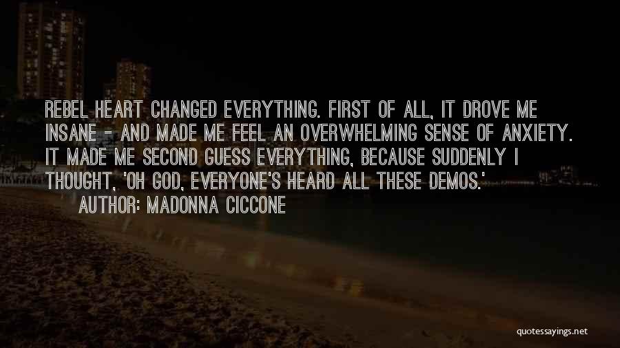 Second Guess Quotes By Madonna Ciccone