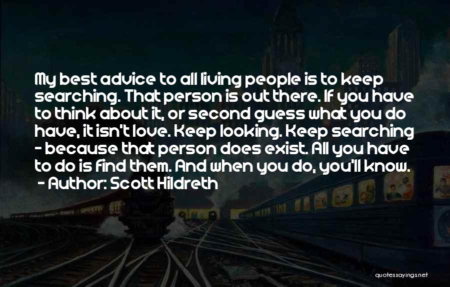 Second Guess Quotes By Scott Hildreth