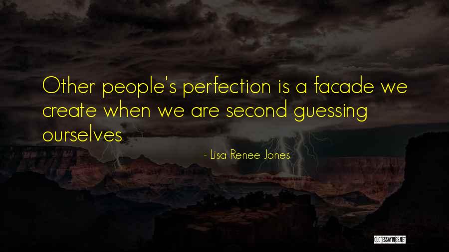 Second Guessing Quotes By Lisa Renee Jones