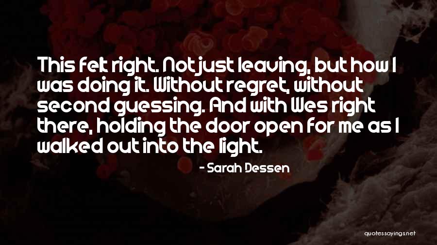 Second Guessing Quotes By Sarah Dessen Second Guessing Quotes By Sarah Dessen