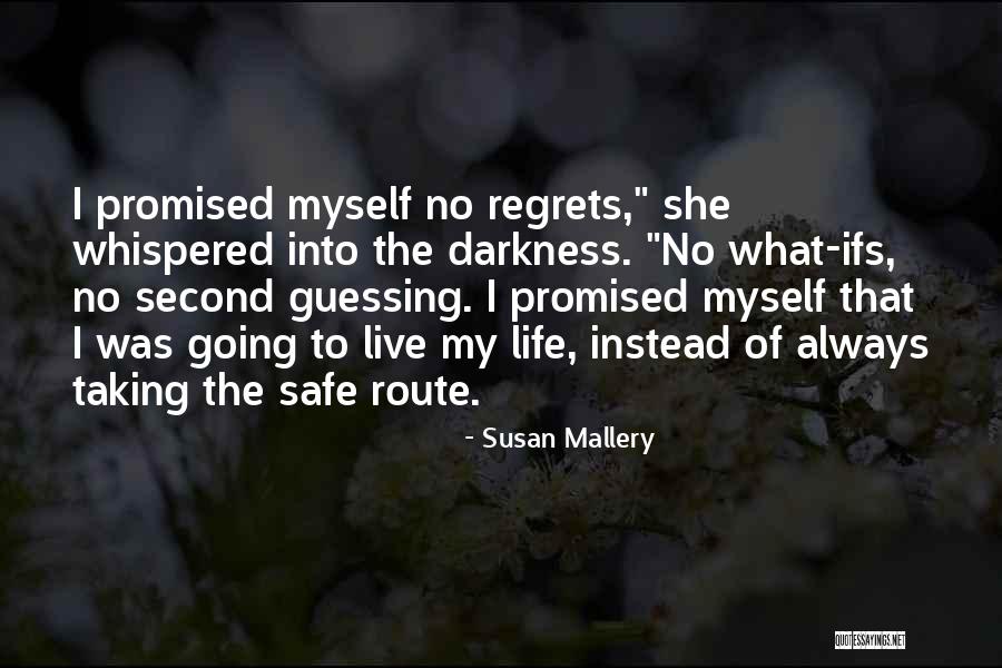 Second Guessing Quotes By Susan Mallery Second Guessing Quotes By Susan Mallery