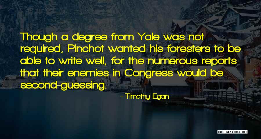 Second Guessing Quotes By Timothy Egan Second Guessing Quotes By Timothy Egan