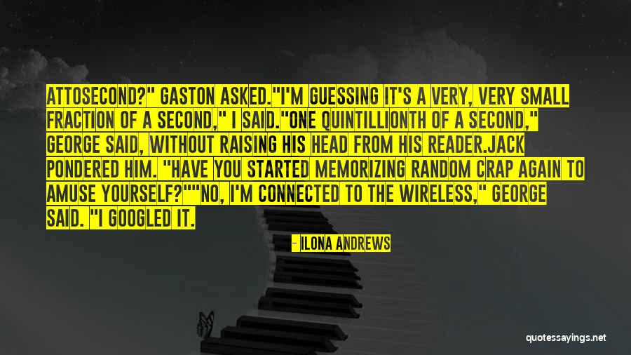 Second Guessing Something Quotes By Ilona Andrews Second Guessing Something Quotes By Ilona Andrews