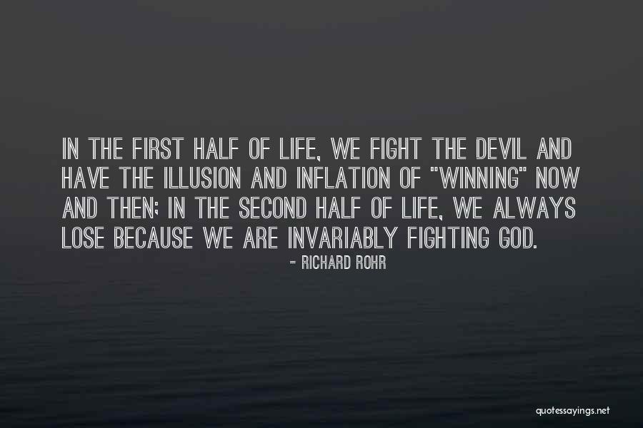 Second Half Of Life Quotes By Richard Rohr