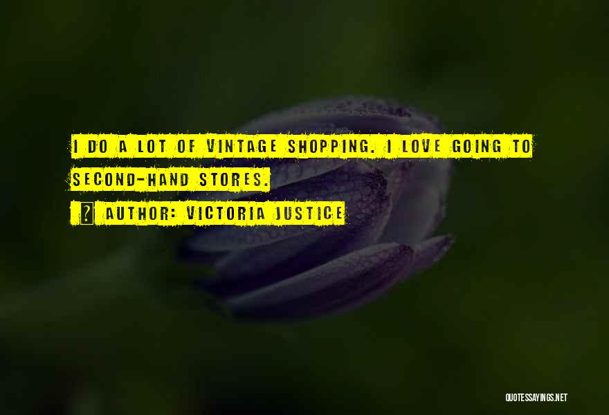 Second Hand Love Quotes By Victoria Justice