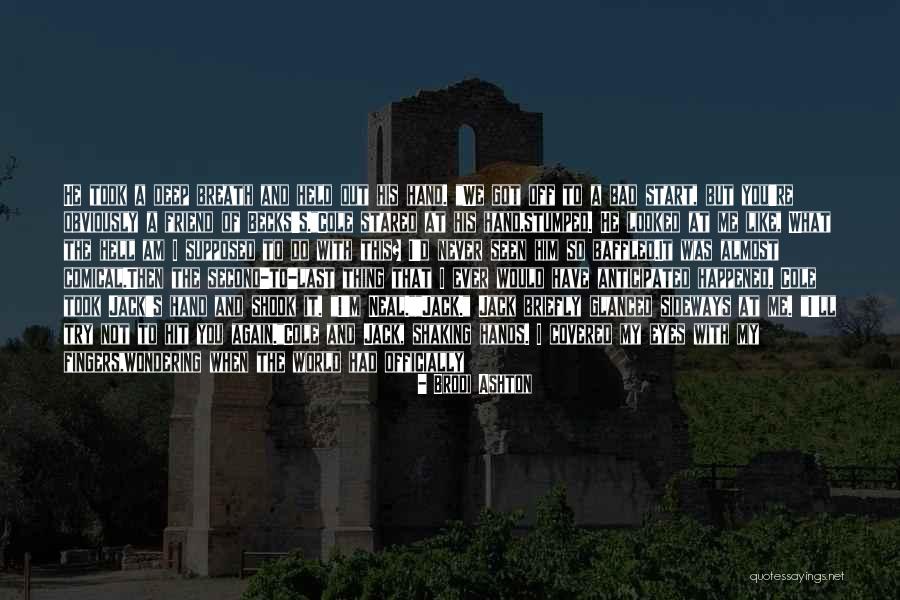 Second Hand World Quotes By Brodi Ashton Second Hand World Quotes By Brodi Ashton