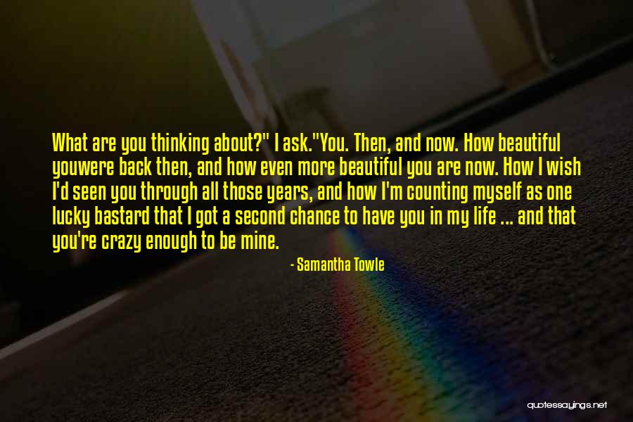 Second If Were Counting Quotes By Samantha Towle Second If Were Counting Quotes By Samantha Towle
