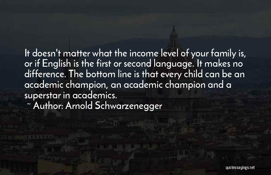 Second Income Quotes By Arnold Schwarzenegger