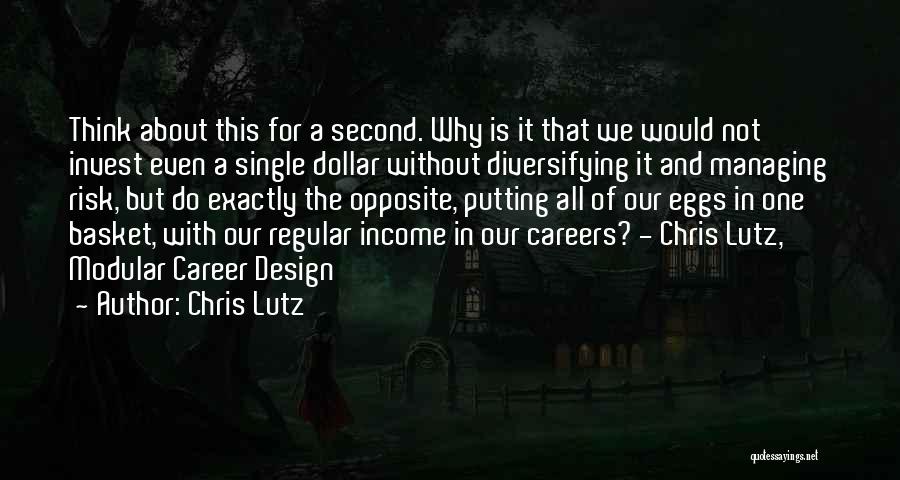 Second Income Quotes By Chris Lutz