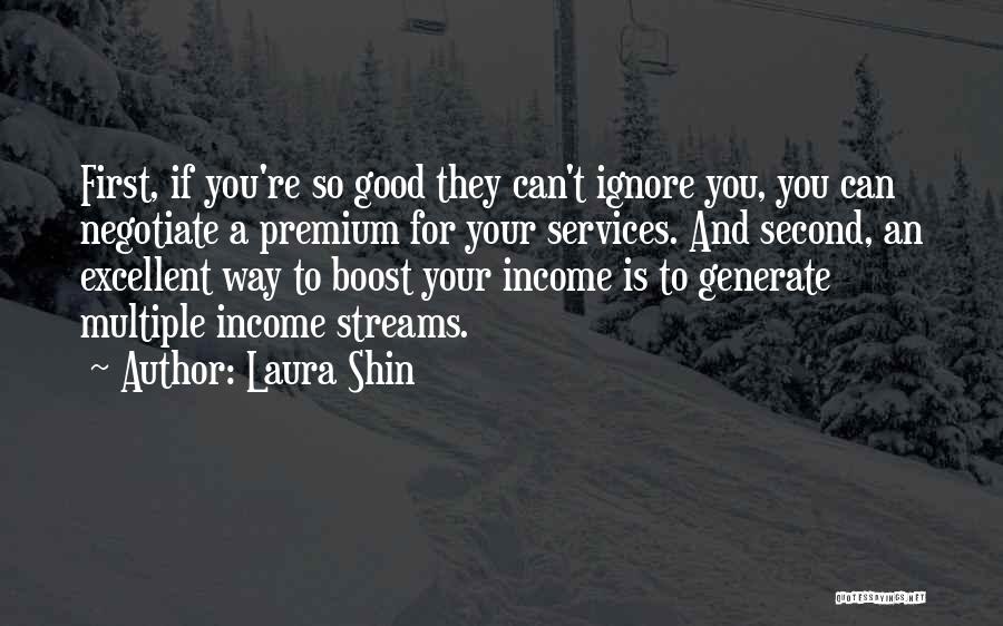 Second Income Quotes By Laura Shin