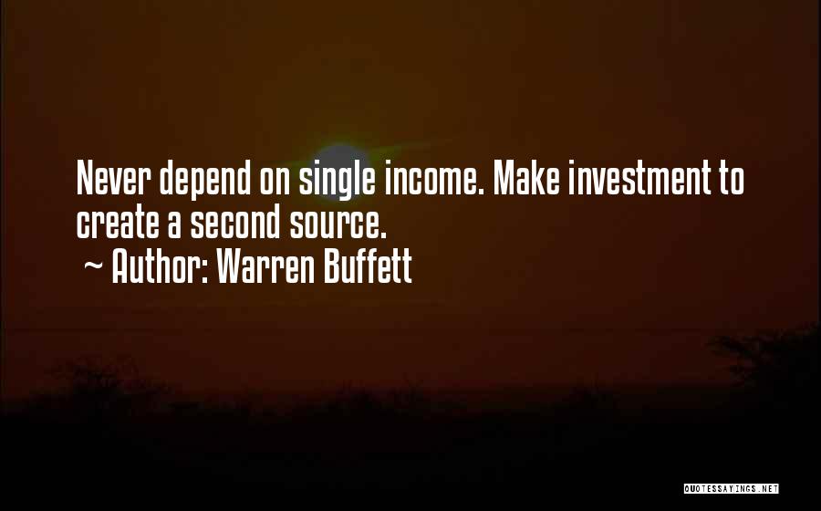 Second Income Quotes By Warren Buffett