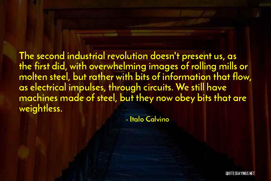 Second Industrial Revolution Quotes By Italo Calvino Second Industrial Revolution Quotes By Italo Calvino