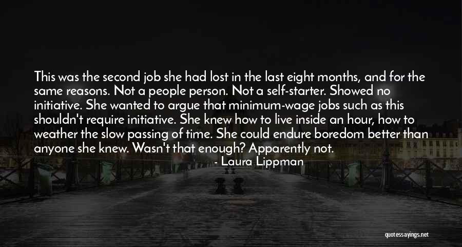 Second Job Quotes By Laura Lippman Second Job Quotes By Laura Lippman