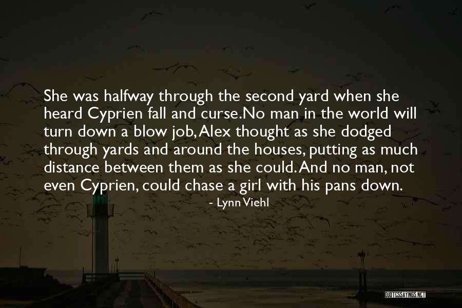 Second Job Quotes By Lynn Viehl Second Job Quotes By Lynn Viehl
