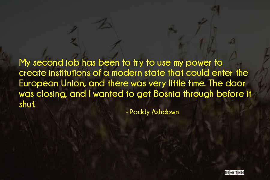 Second Job Quotes By Paddy Ashdown Second Job Quotes By Paddy Ashdown