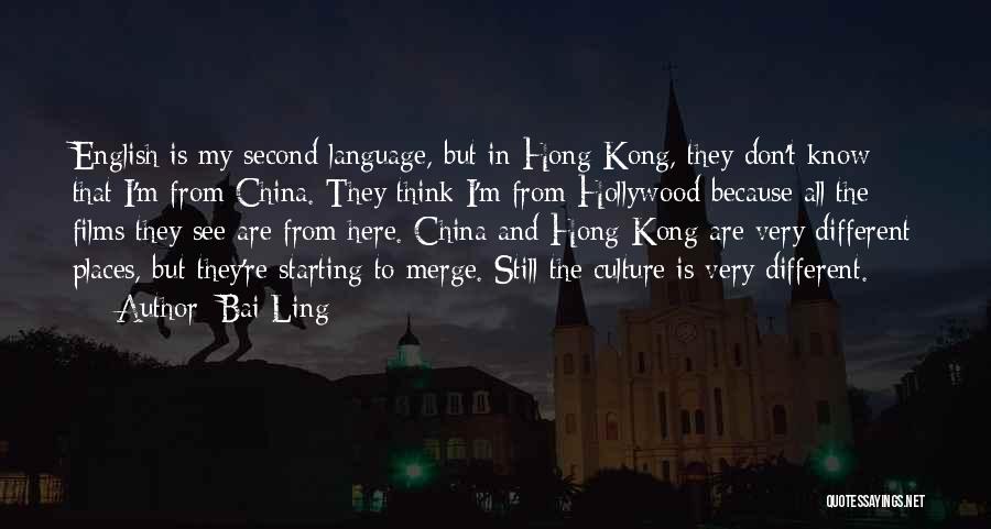 Second Language Quotes By Bai Ling