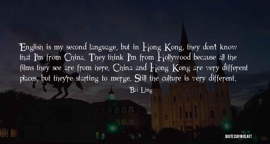 Second Language Quotes By Bai Ling