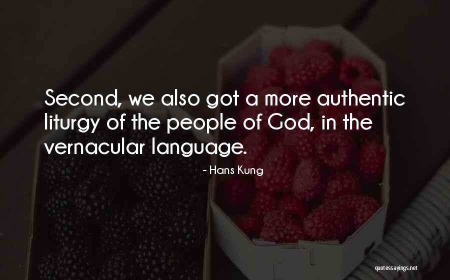 Second Language Quotes By Hans Kung