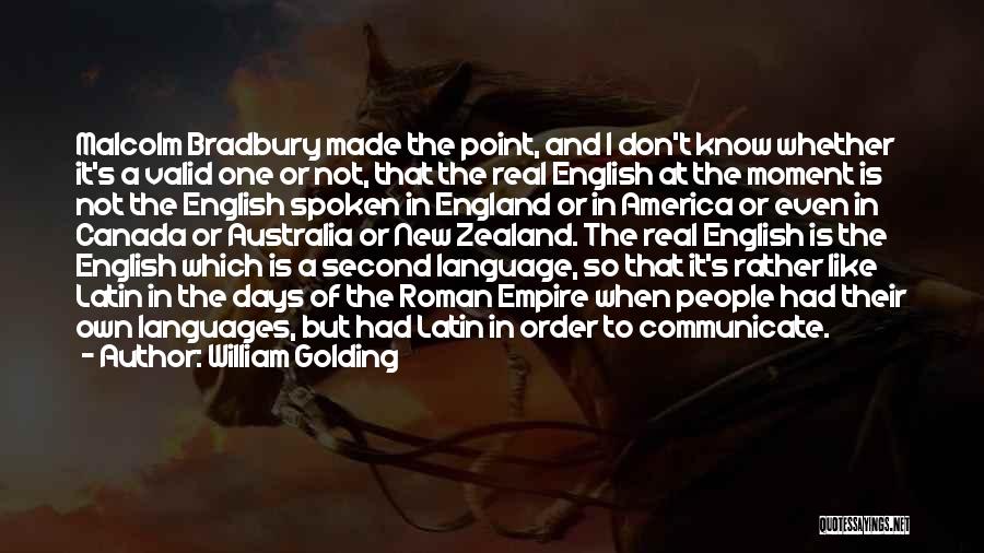 Second Languages Quotes By William Golding