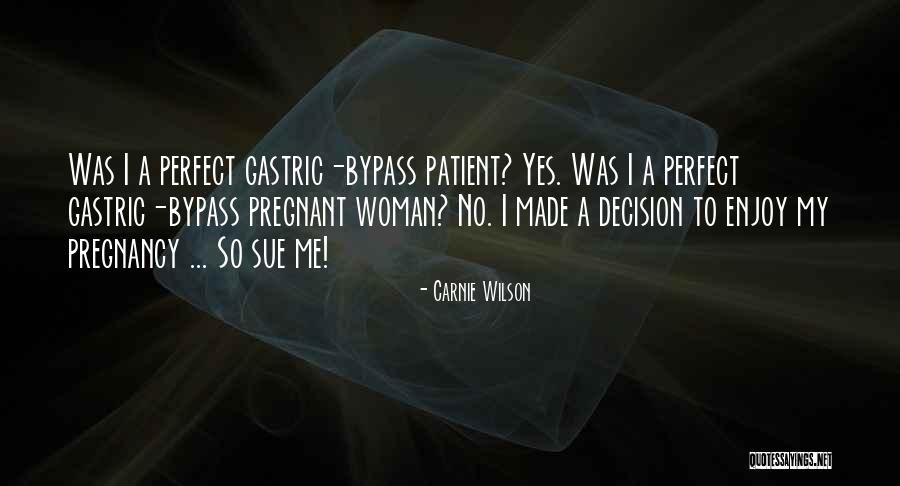 Second Life Profile Quotes By Carnie Wilson Second Life Profile Quotes By Carnie Wilson