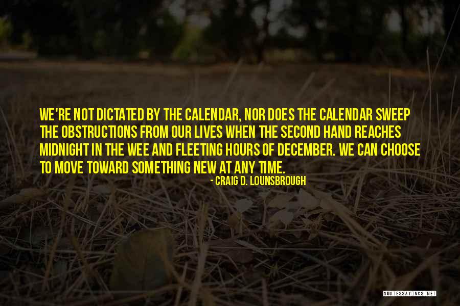Second Lives Quotes By Craig D. Lounsbrough Second Lives Quotes By Craig D. Lounsbrough
